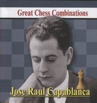 Хосе Рауль Капабланка. Лучшие шахматные комбинации.